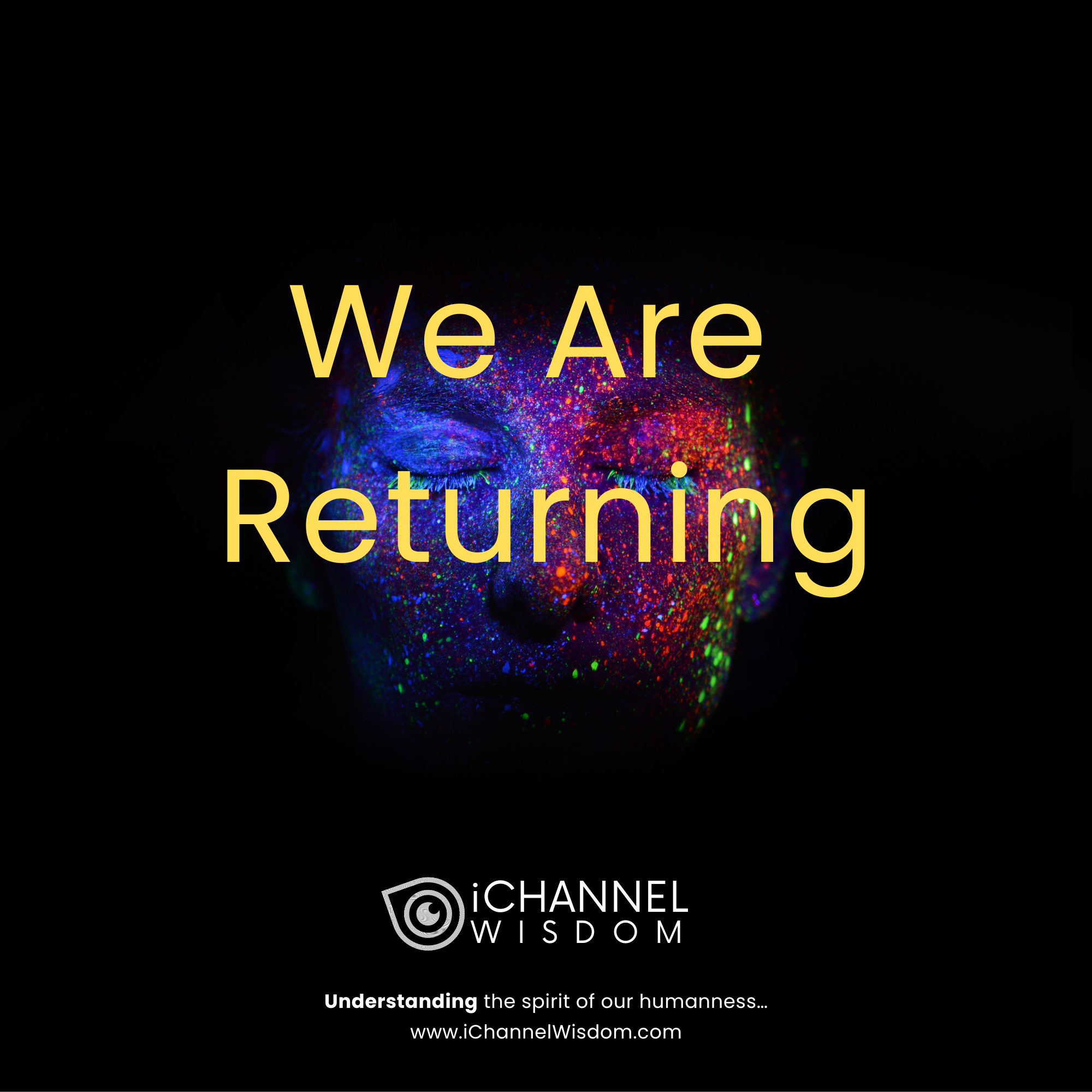 iChannelWisdom LIVE! We are Returning...