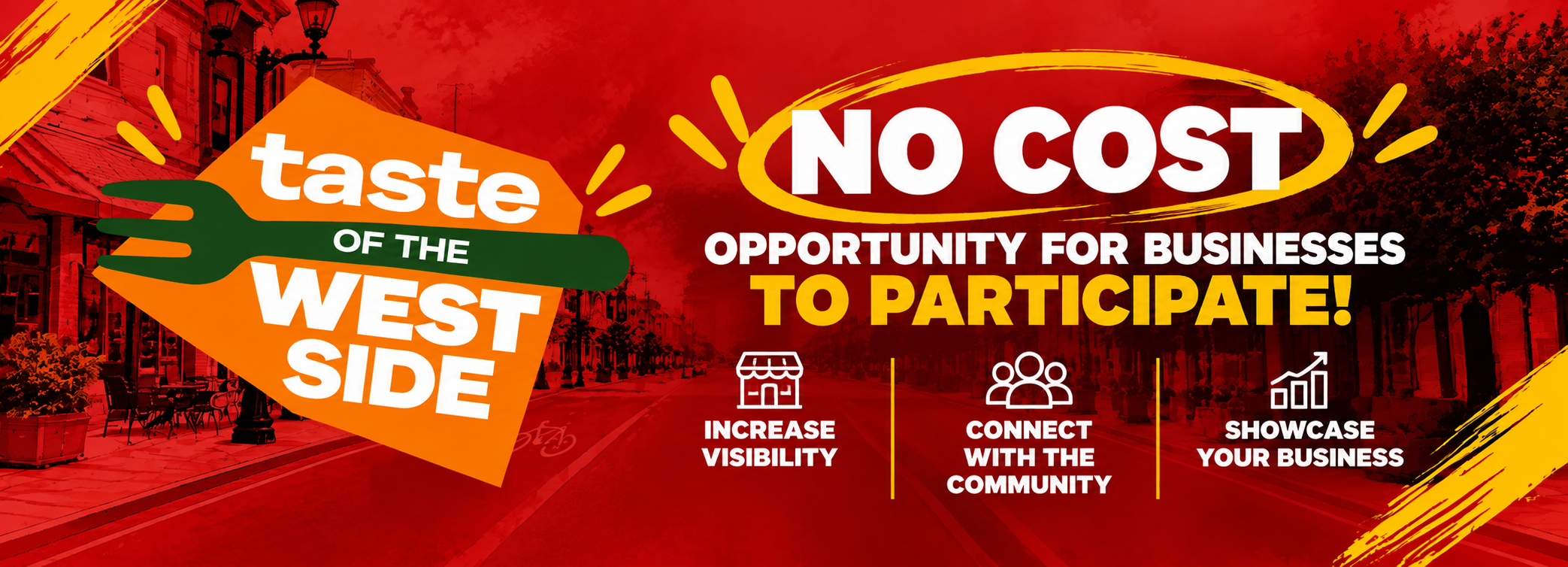 Taste of the West Side promotional graphic highlighting a no cost opportunity for Wilmington West Side businesses to participate, increase visibility, connect with the community, and showcase their business.