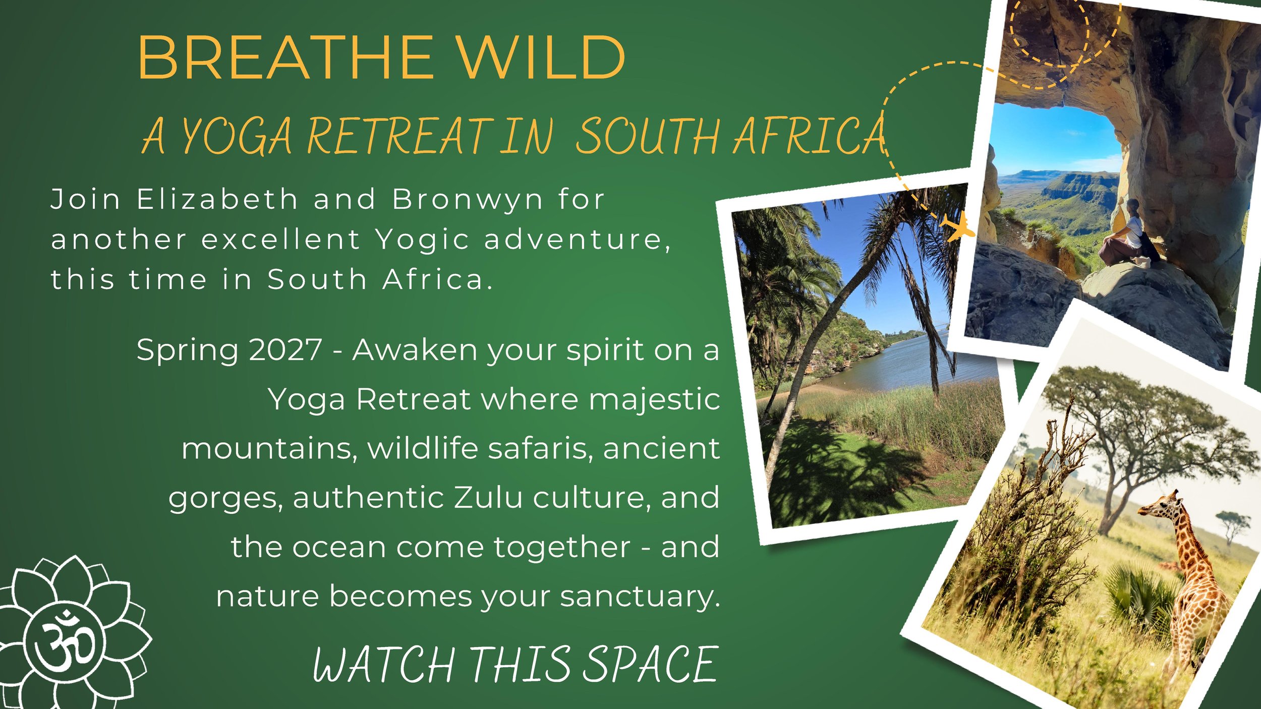 Breathe Wild - A Yoga Retreat in South Africa 