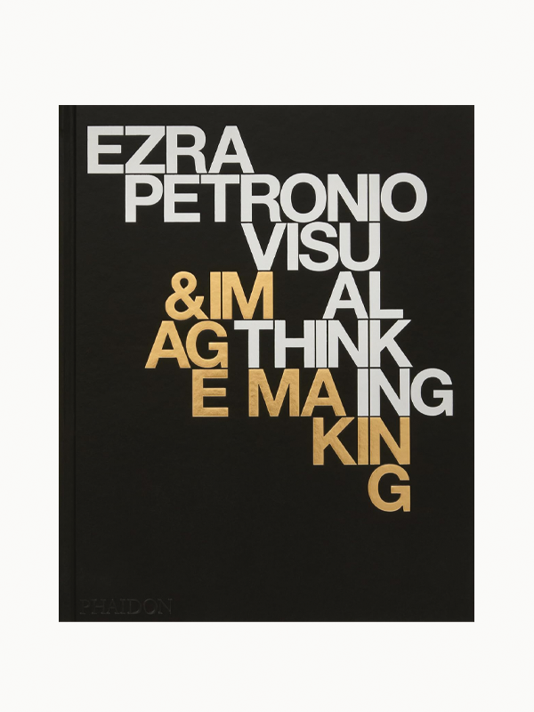 Ezra Petronio: Visual Thinking & Image Making — Maison Plage
