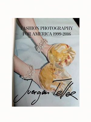 Juergen Teller: Fashion Photography for America 1999-2016 — Maison