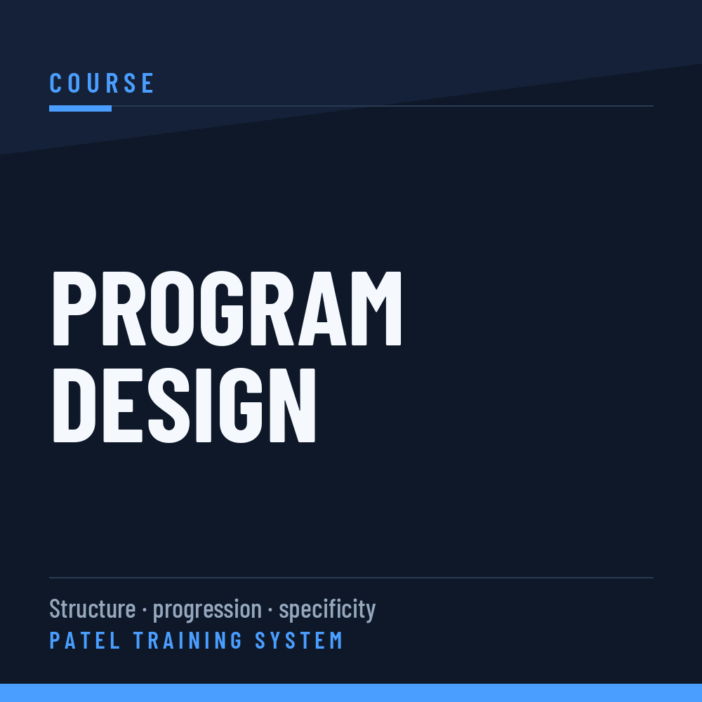 Course cover page titled 'Program Design' for the Patel Training System, with a dark background and blue accents.
