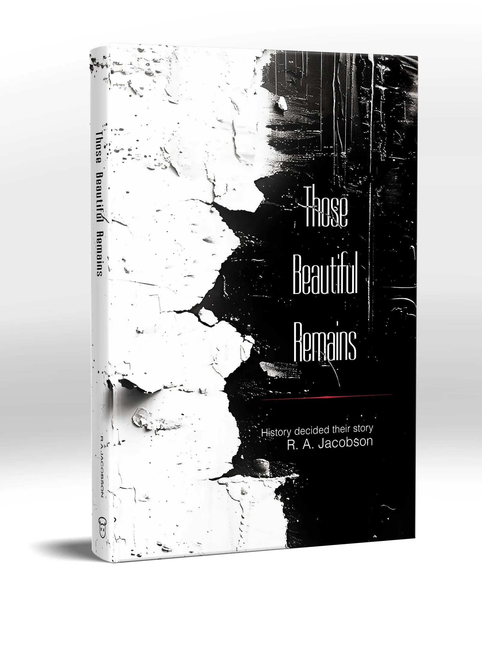 THOSE BEAUTIFUL REMAINS COMING SOON