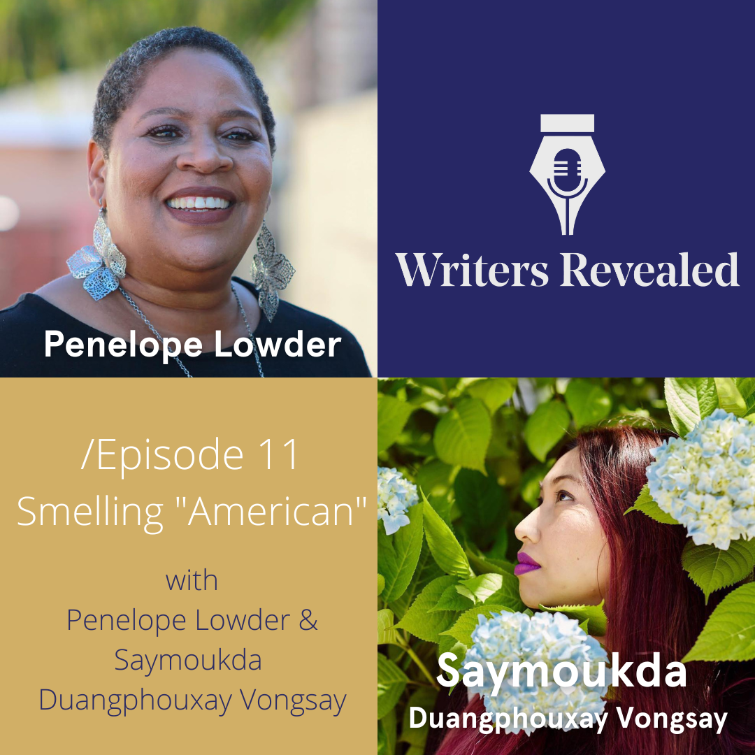  Smelling “American” with Penelope Lowder and Saymoukda Duangphouxay Vongsay