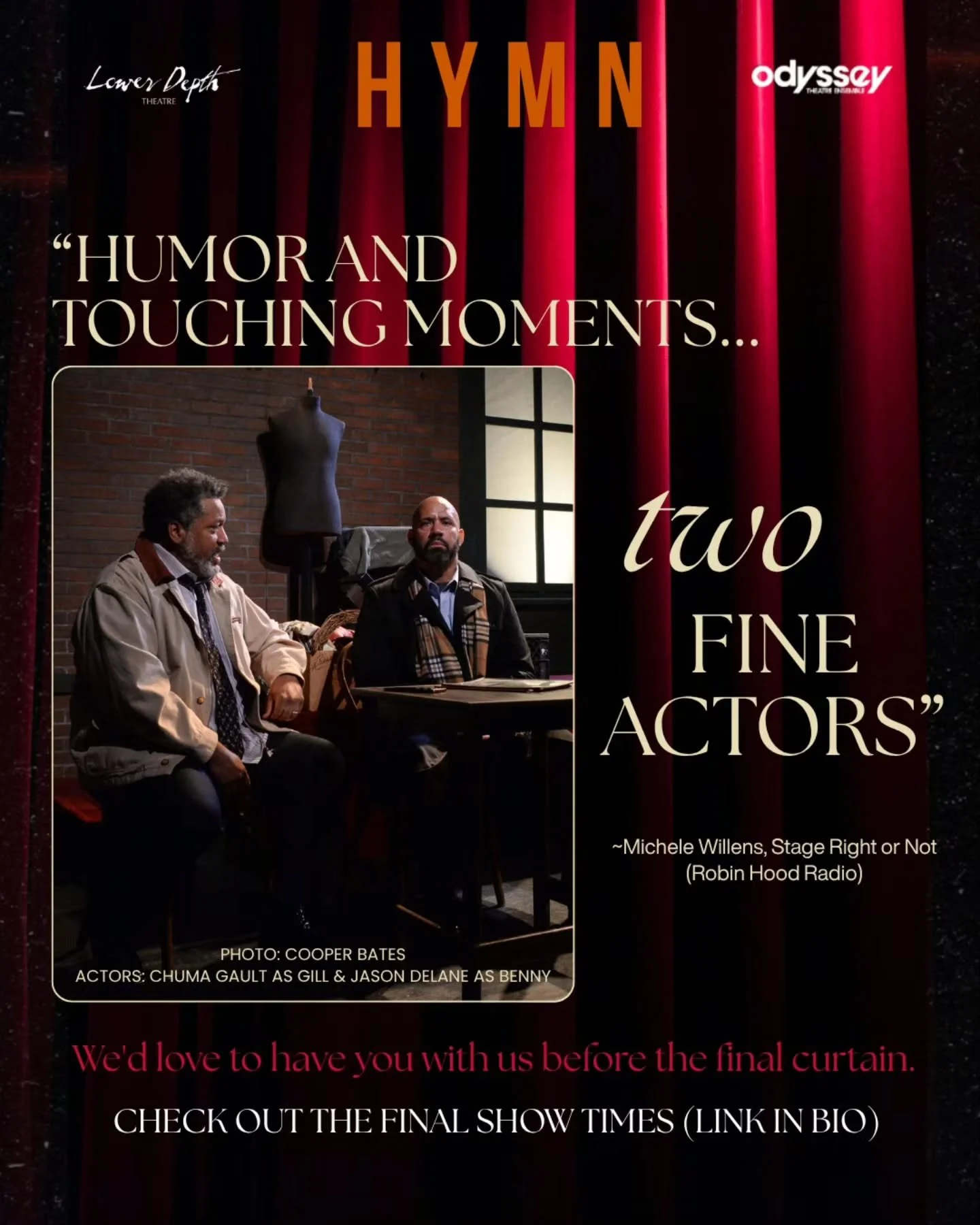 A few more nights to experience Jason Delane as Benny and Chuma Gault as Gil in Hymn.

At the center of this beautifully crafted production are two actors whose performances carry us through every moment of the story.

Together, they create a world f