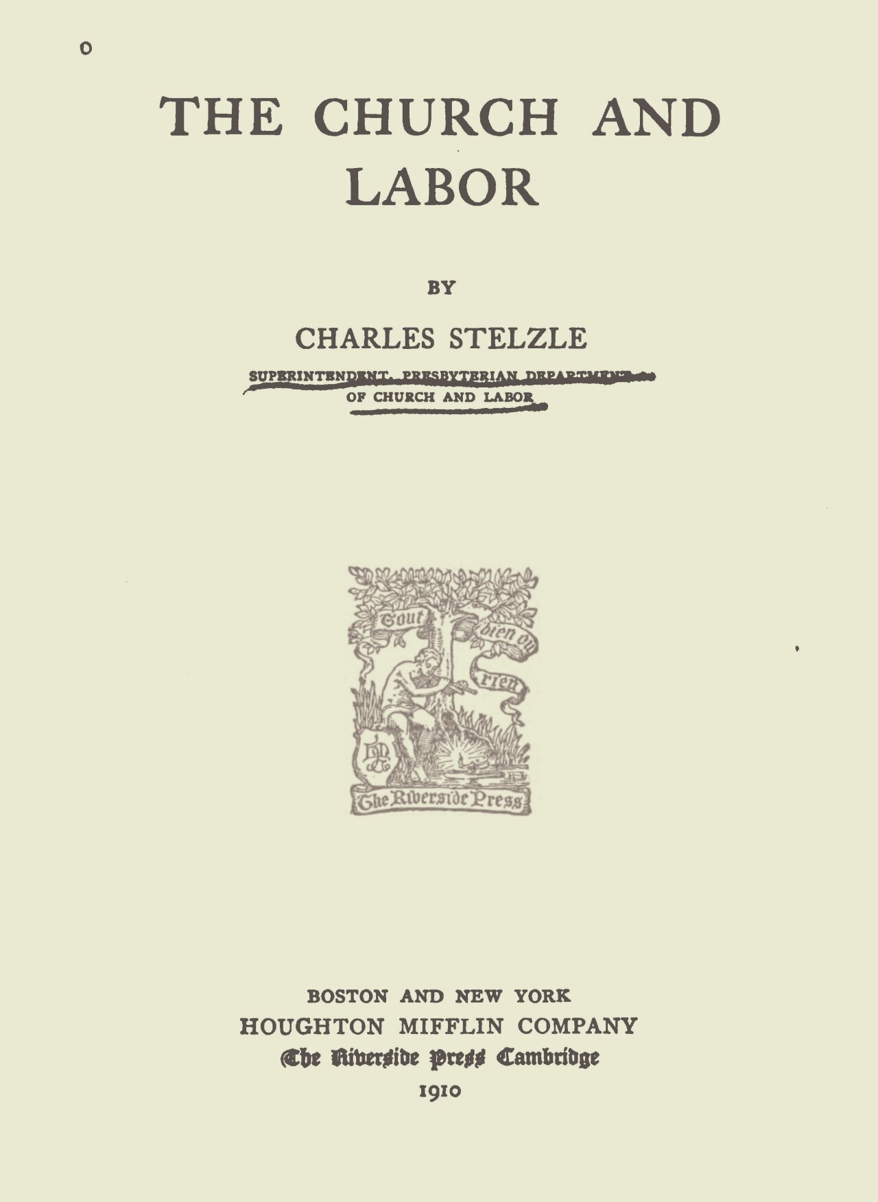 Stelzle, Charles, The Church and Labor Title Page.jpg