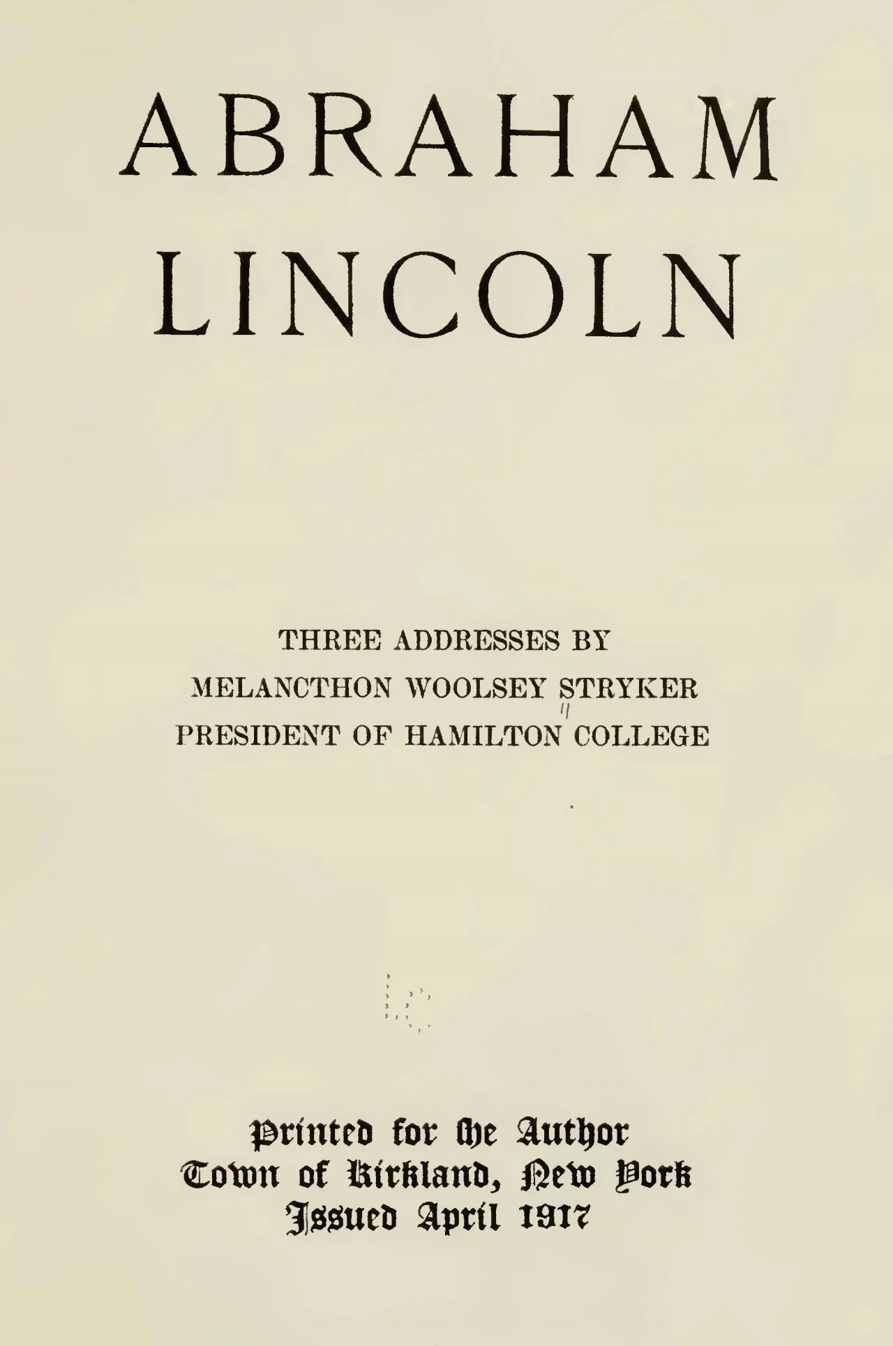 Stryker, Melancthon Woolsey, Abraham Lincoln Title Page.jpg