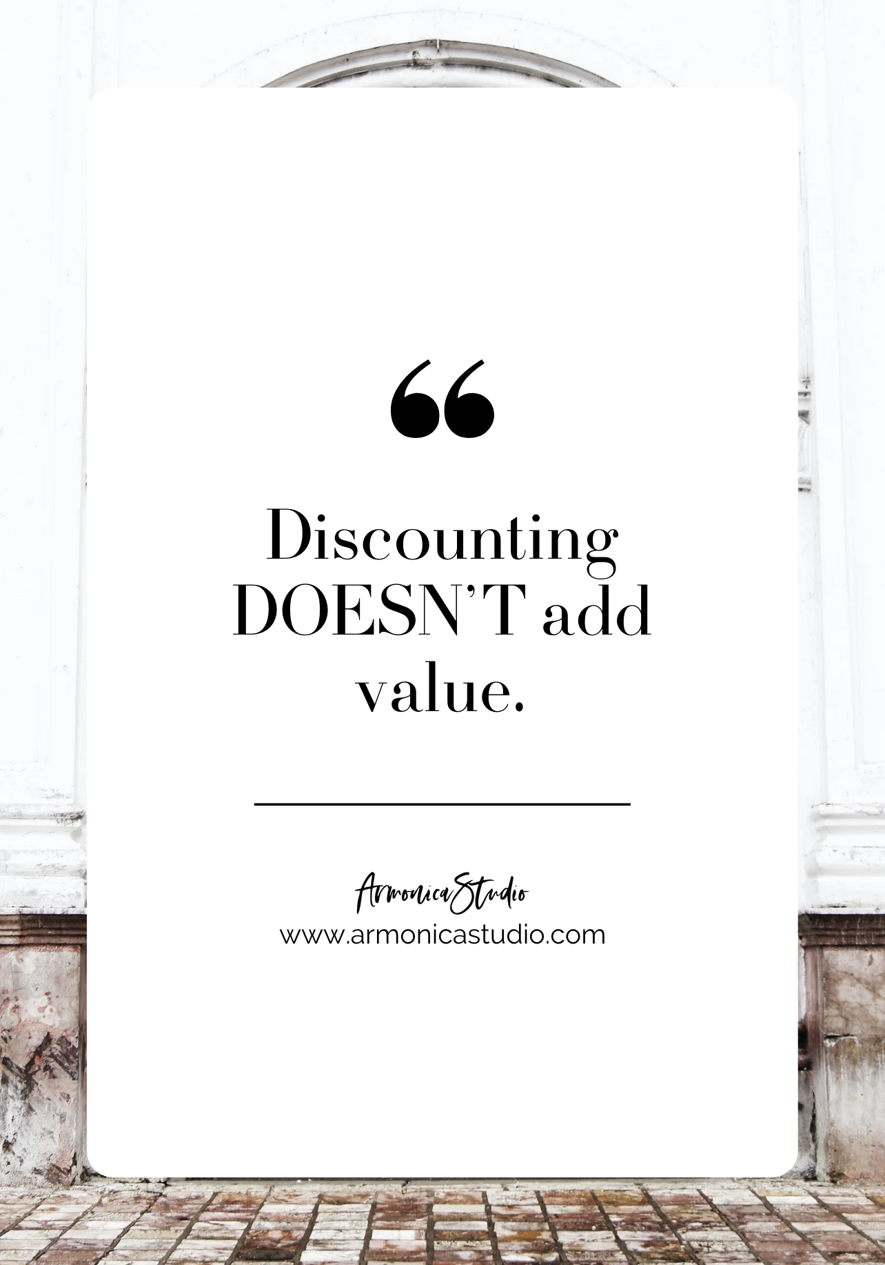 Discounting DOESN’T add value