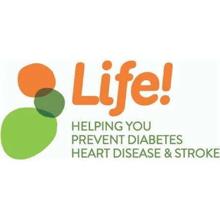 Life! logo with orange and green circles and the tagline “Helping You Prevent Diabetes, Heart Disease & Stroke.”