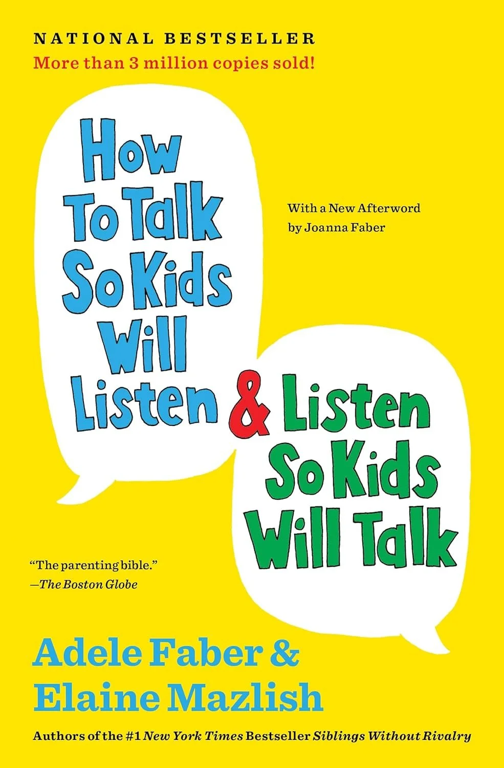 Book cover titled "How to Talk So Kids Will Listen & Listen So Kids Will Talk" by Adele Faber and Elaine Mazlish, featuring a yellow background with speech bubbles and colorful text.