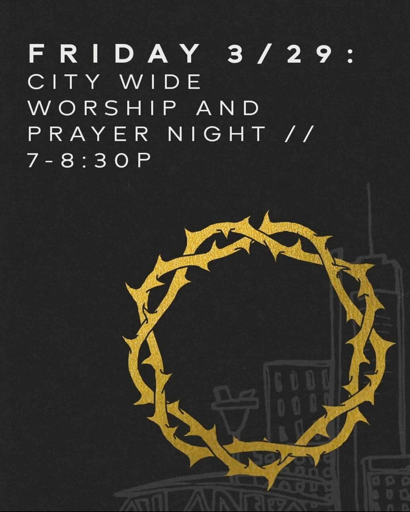 This Good Friday join us for Prayer &amp; Worship @ CT HQ 

3462 Delmar Ln NW Atlanta

#WorshipNight #Prayer #GoodFriday #Atlanta