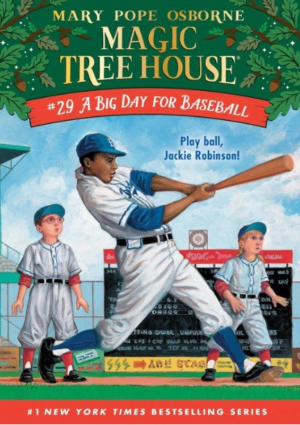 Magic Treehouse #29: A Big Day for Baseball