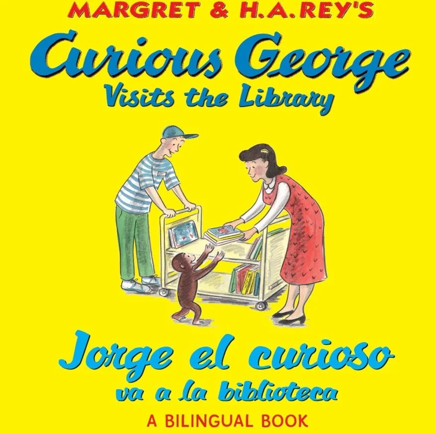 English/Spanish: Curious George Visits the Library-Jorge el curioso va a la biblioteca