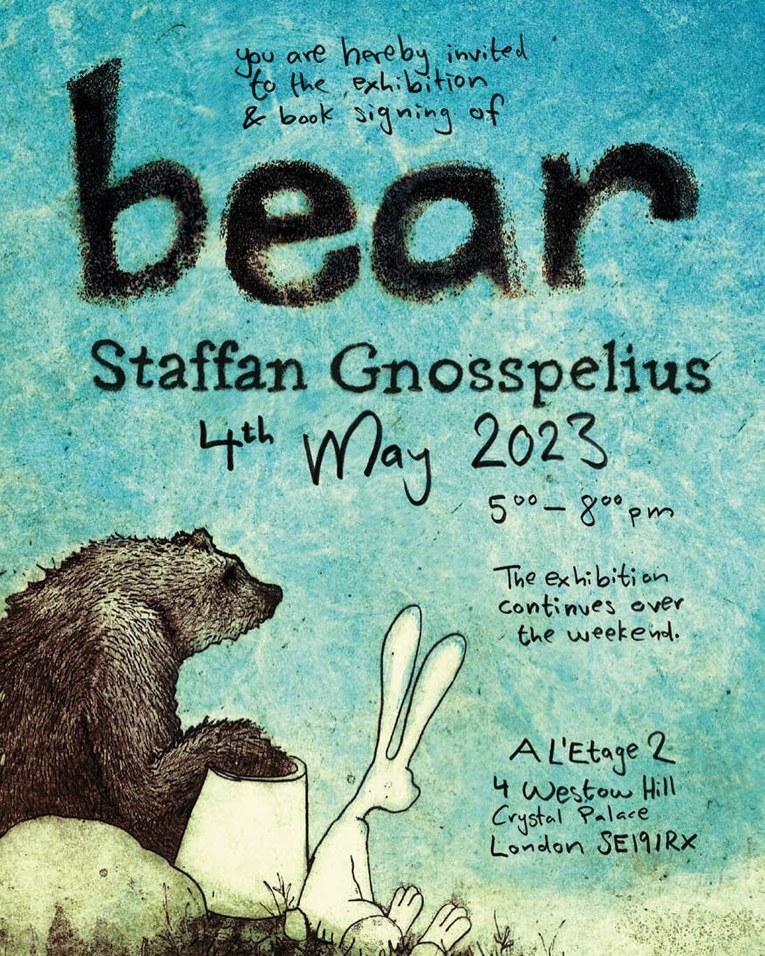 The very first book signing of &lsquo;bear&rsquo; has been arranged for the exquisite little shop in Crystal Palace called 
&lsquo;A L&rsquo;Etage2&rsquo;. 
5-8 pm on the 5th of May. 
If you are in the area swing by and say hello, and if you don&rsqu