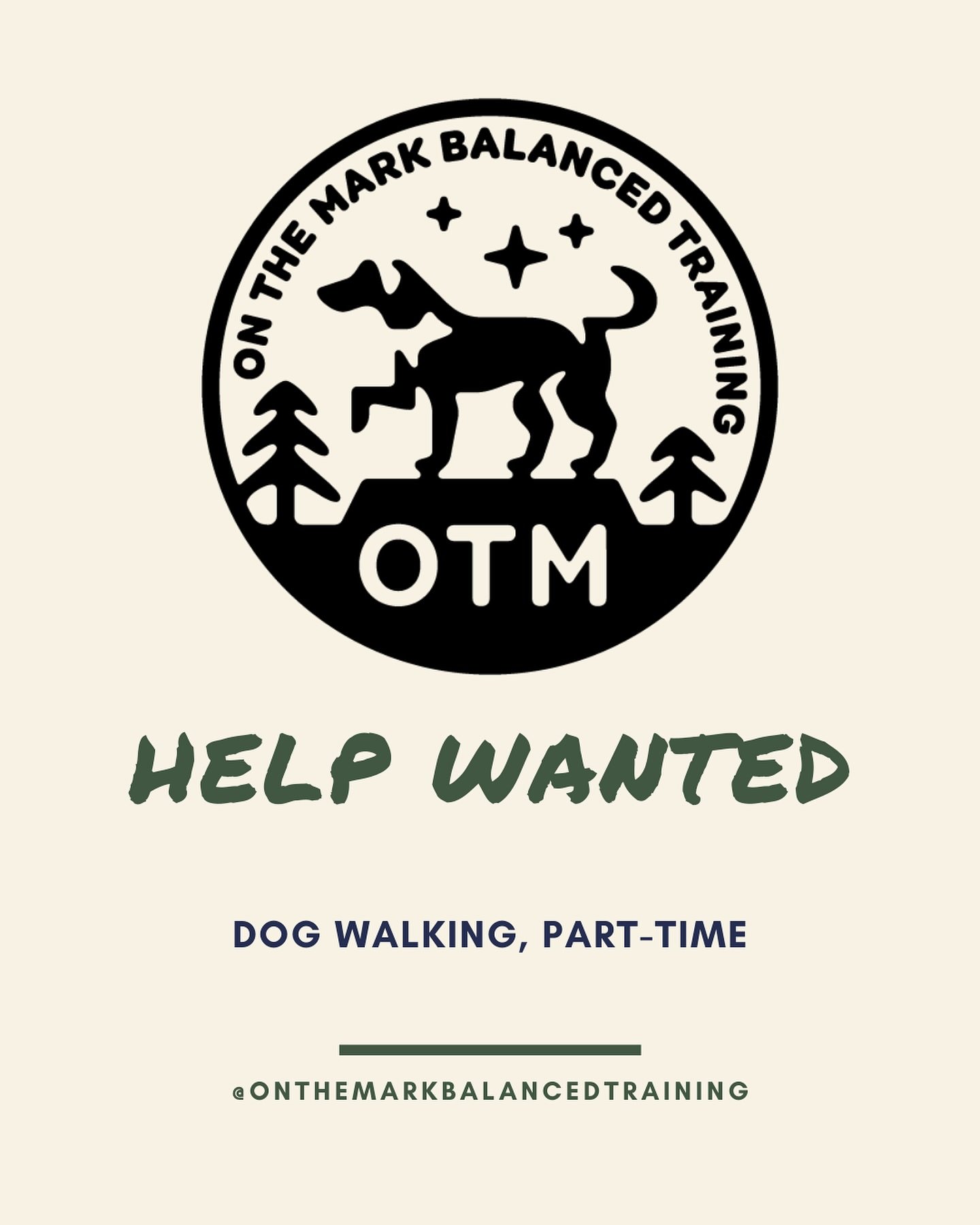 Help wanted! I am looking for a part time, &ldquo;as needed&rdquo; dog walker to help keep OTM dogs exercised! Ideally, looking for someone who lives nearby, has daytime availability on weekdays and/or weekends, is  attentive to detail and open to le