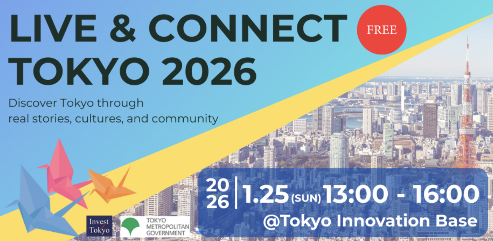 “Live &amp; Connect TOKYO” @ Yurakucho [Free Admission, January 25]