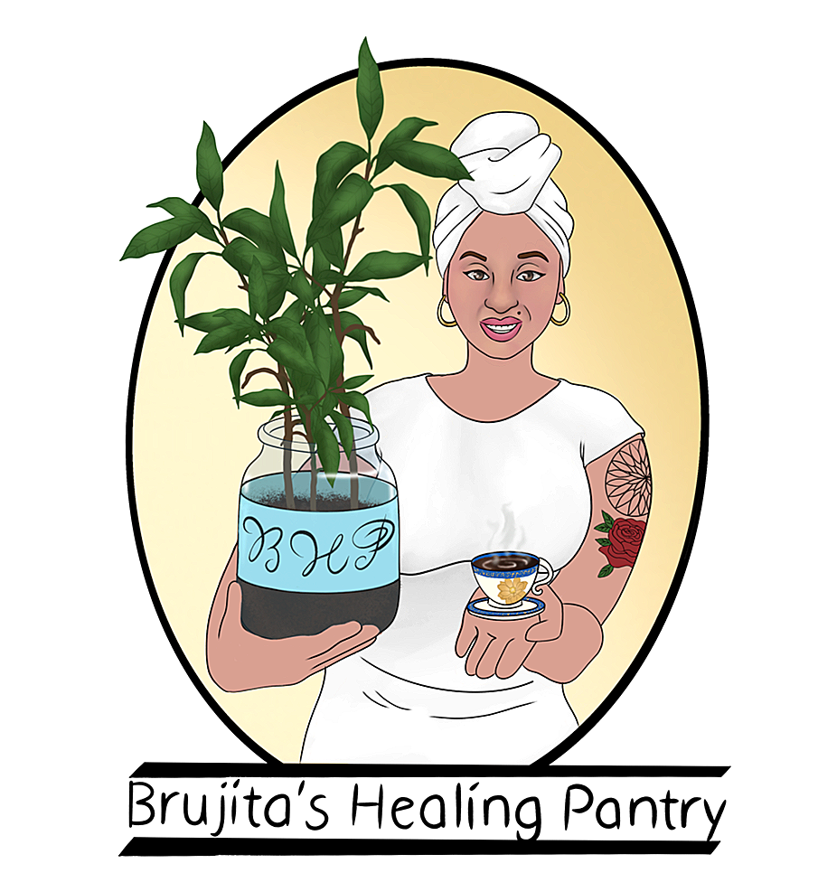BRUJITA&#39;S HEALING PANTRY
