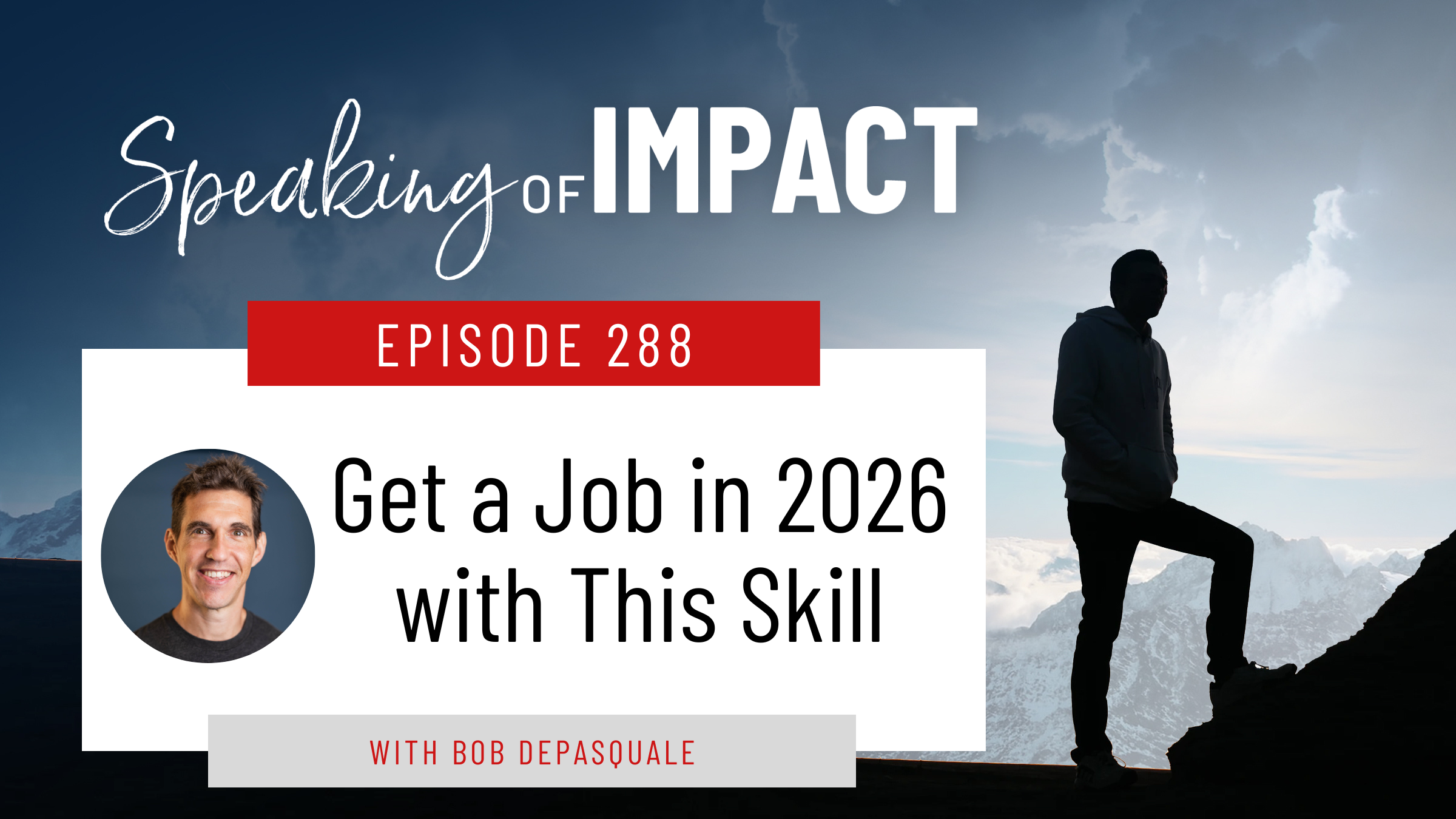 EP #288 Get a Job in 2026 with This Skill