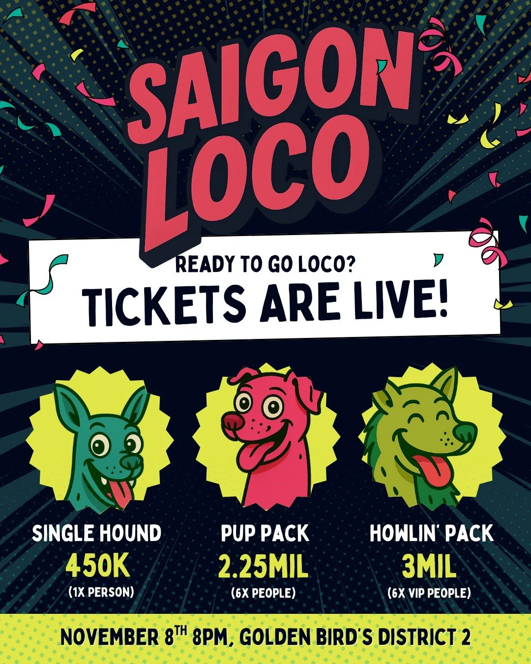 The wait is over - Saigon Loco tickets are LIVE! 🎟️
Get ready for the wildest bingo night Saigon&rsquo;s ever seen - where dancing queens, karaoke battles, and confetti storms meet Tito&rsquo;s cocktails and Rooster Beers all night long. 🍸🍺💃

Whe