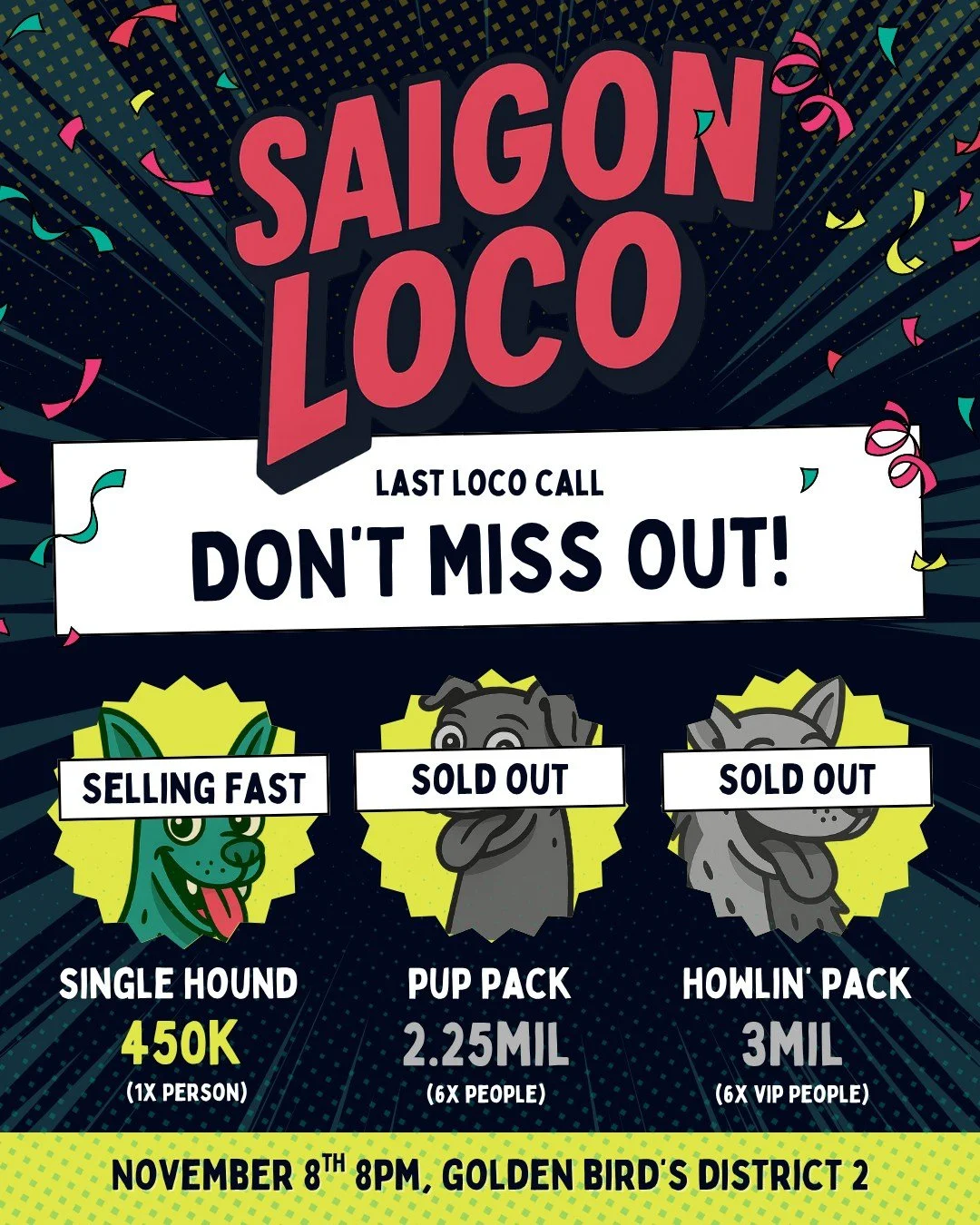 ‼️ TICKET FINAL CALL ‼️

Pup Pack? SOLD OUT.
Howlin&rsquo; Pack? SOLD OUT.
Single Hound? Still your moment.

Buy 1. Buy 3. Buy 7.
Bring your crew, or roll in like the main character - either way, we&rsquo;ll see you there. ✨

🎟️ Book now 👉 LINK IN 