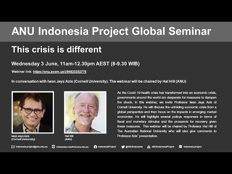 Iwan Jaya Azis: This crisis is different. Chaired by Hal Hill
