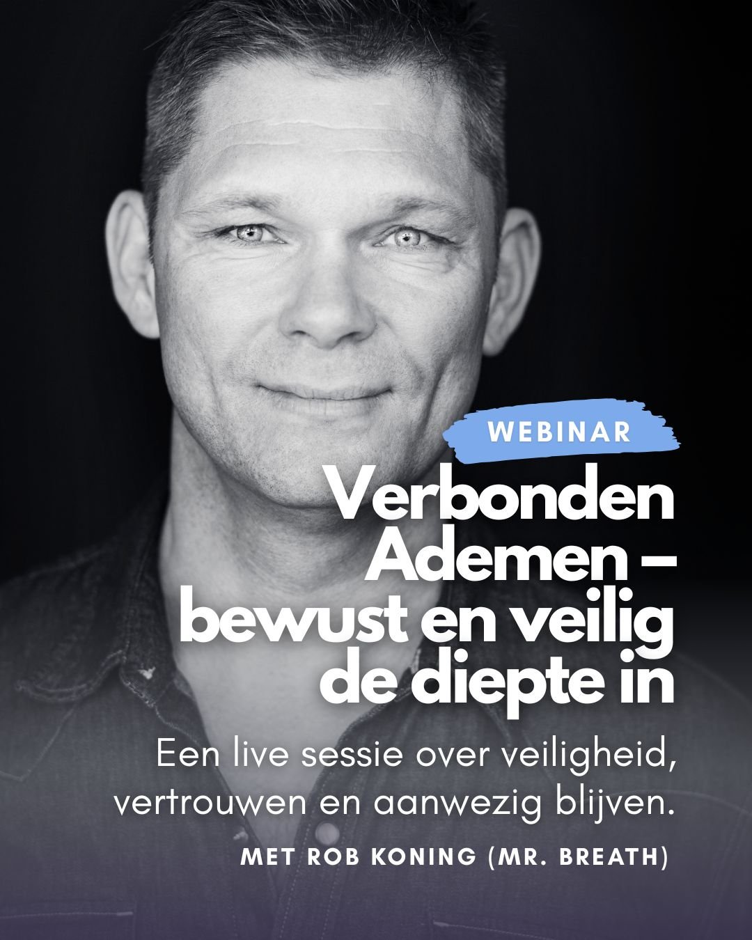 Verbonden Ademen – bewust en veilig de diepte in