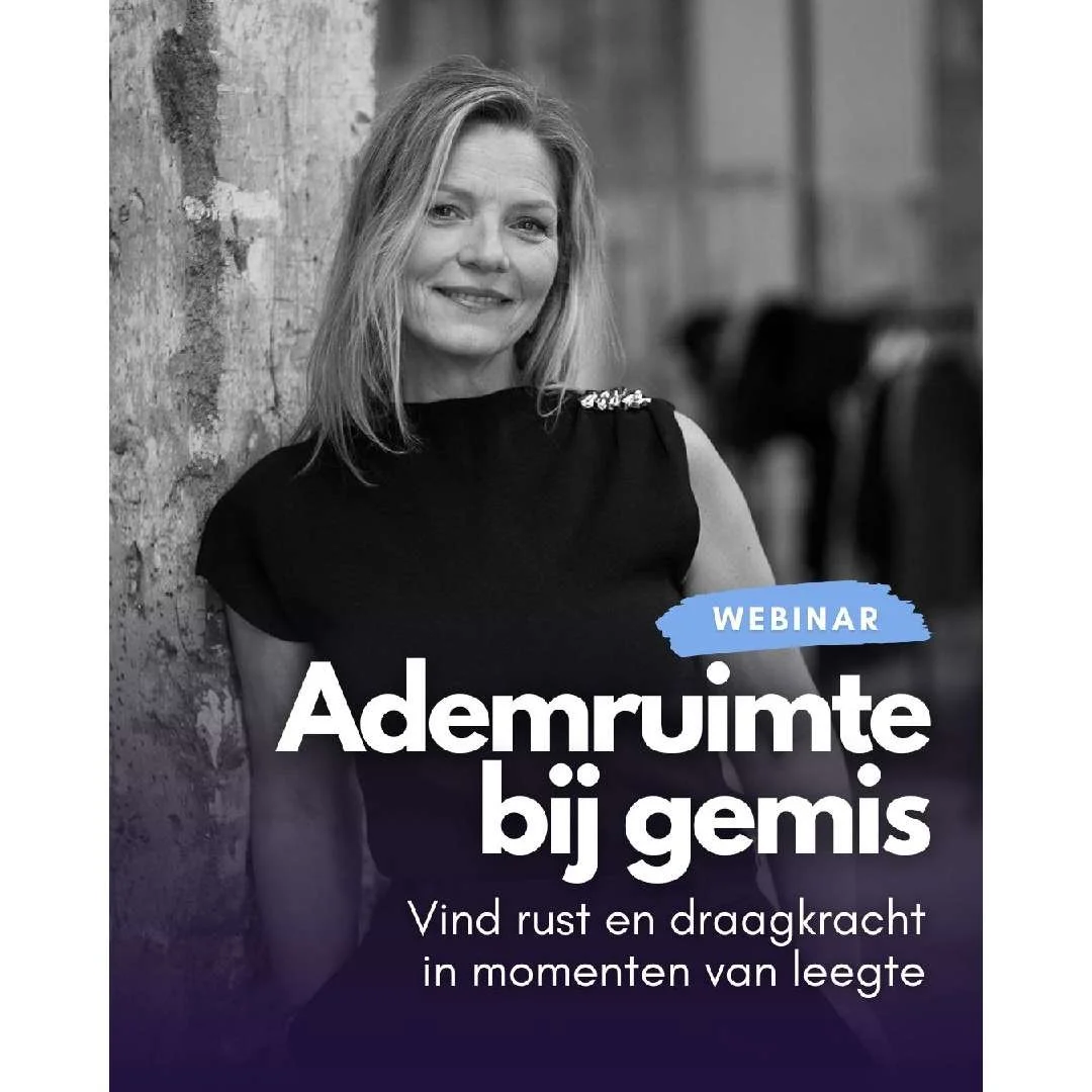 Webinar: Ademruimte bij gemis - vind draagkracht in momenten van leegte