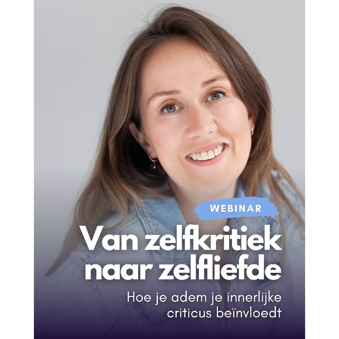 Webinar: Van zelfkritiek naar zelfliefde
