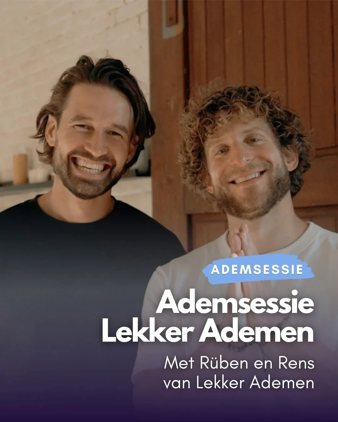 Rüben en Rens van Lekker Ademen - online ademsessie