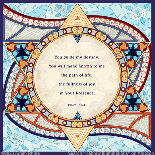Illuminated Psalm 16:5,11