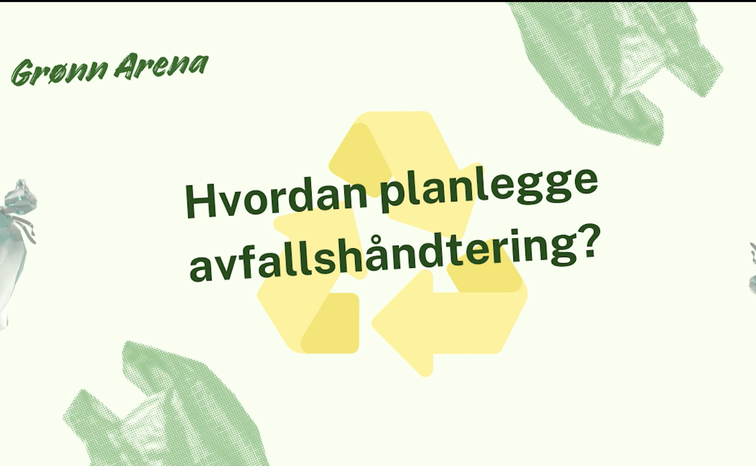 Ny guide og e-læringskurs for avfallshåndtering!
