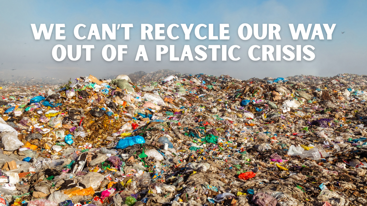The Sad Truth About Plastic Production and Recycling