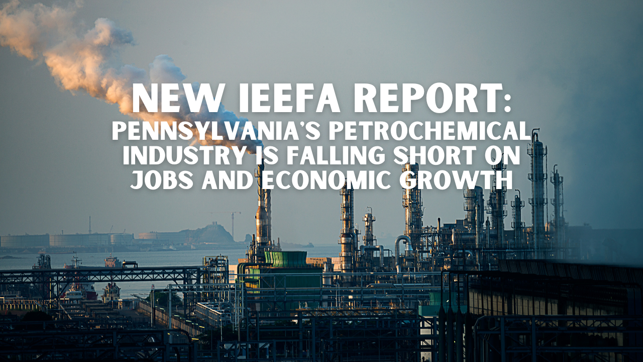 Pennsylvania Bet Big on Petrochemicals. The Results Tell a Different Story.