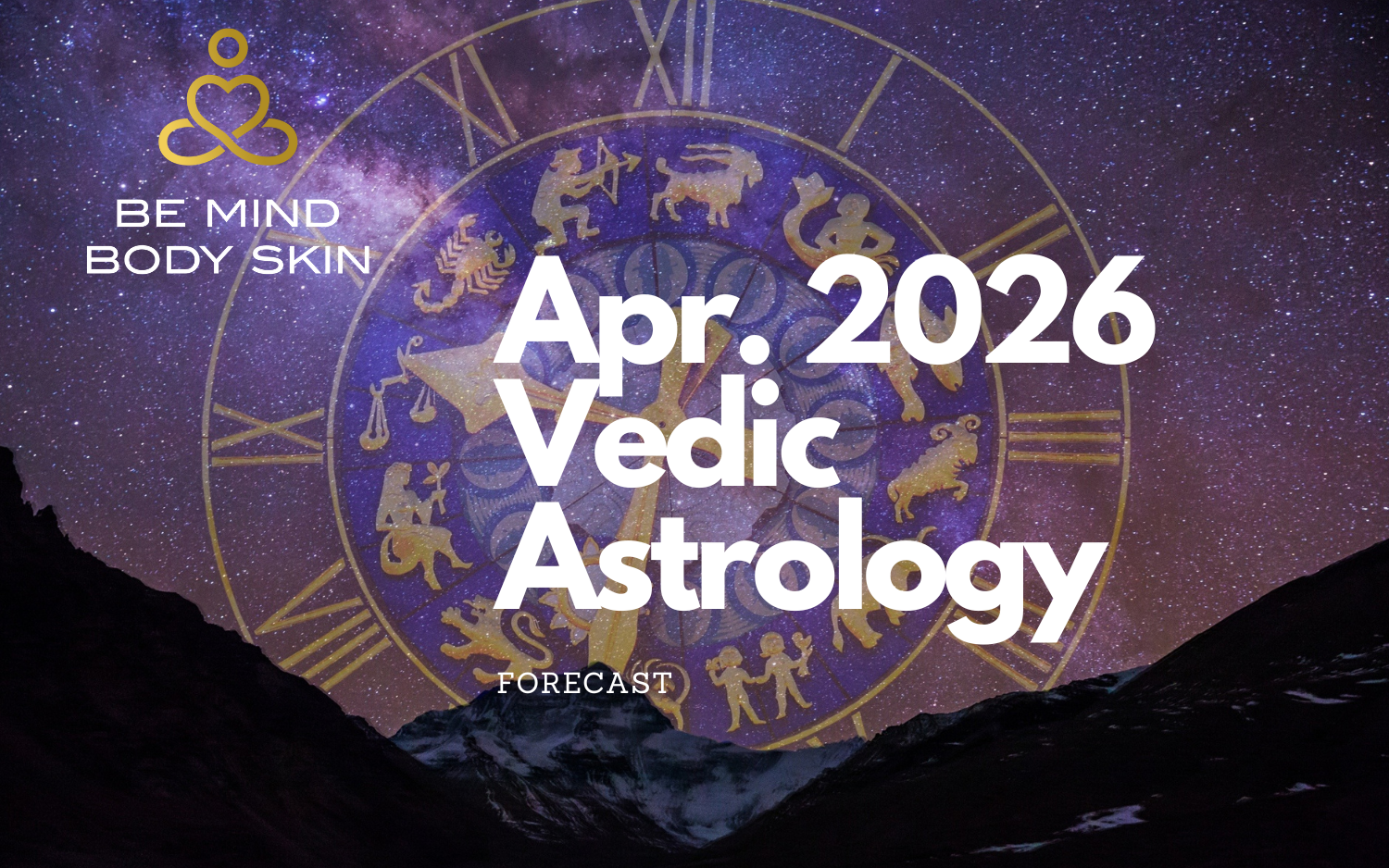 April 2026 Vedic Astrology 