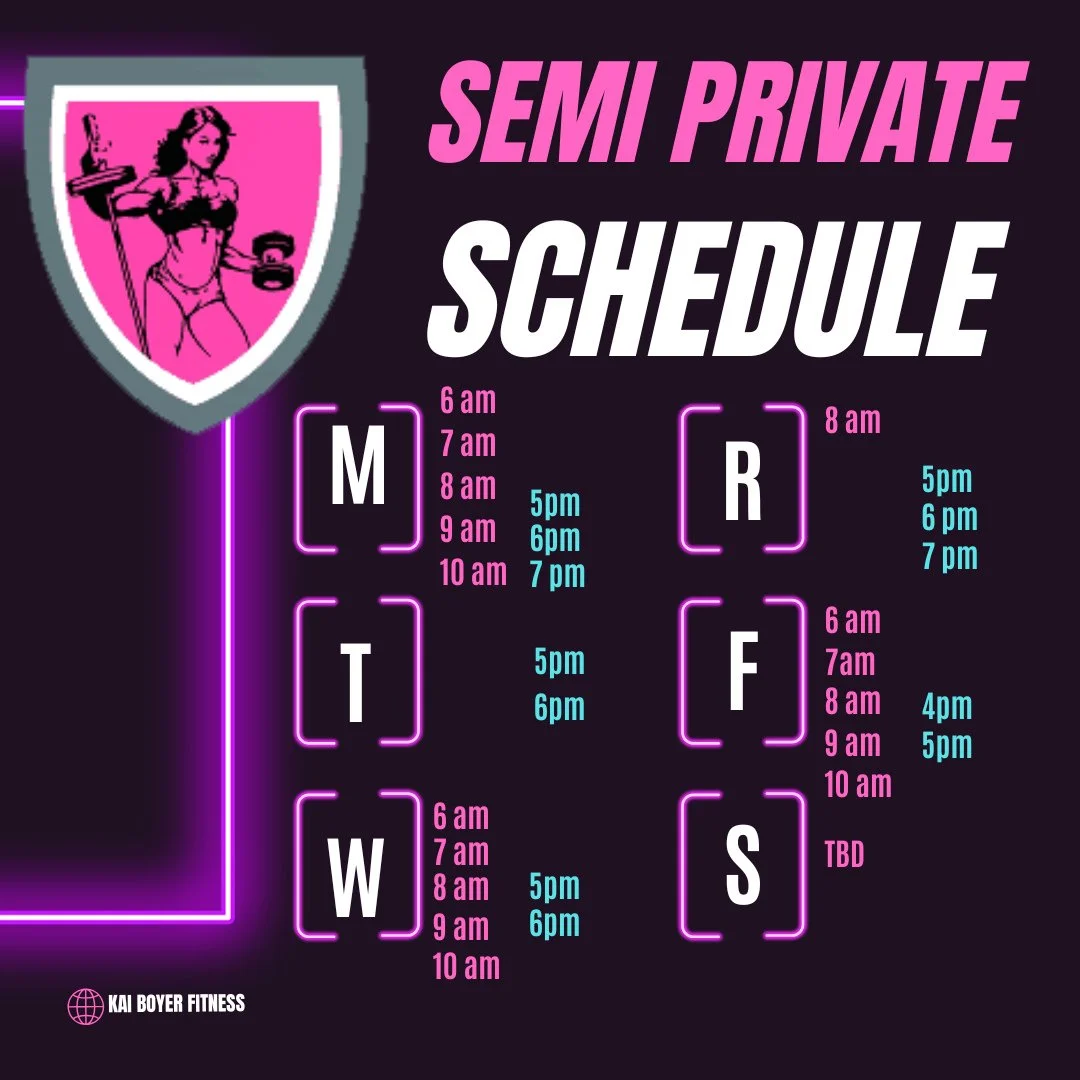 Semi Private Schedule