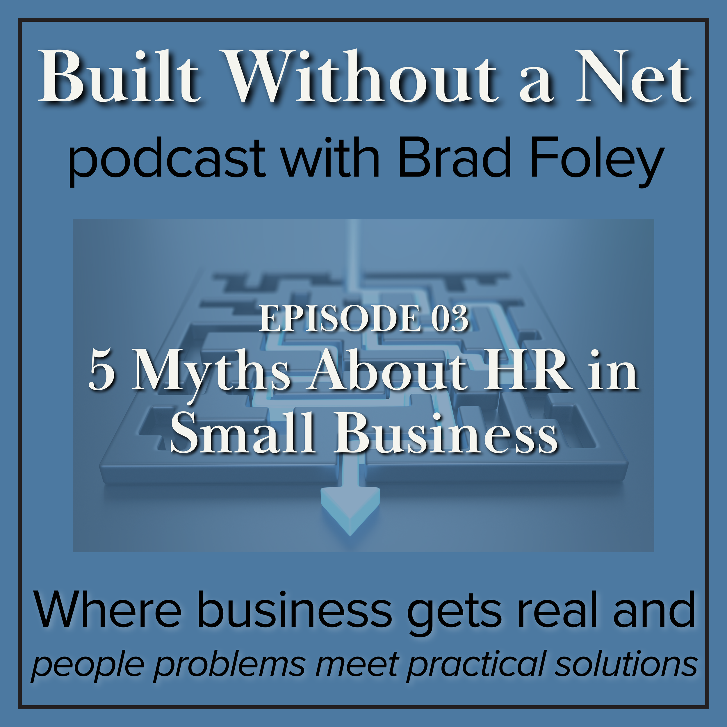 Five Myths About HR in Small Business