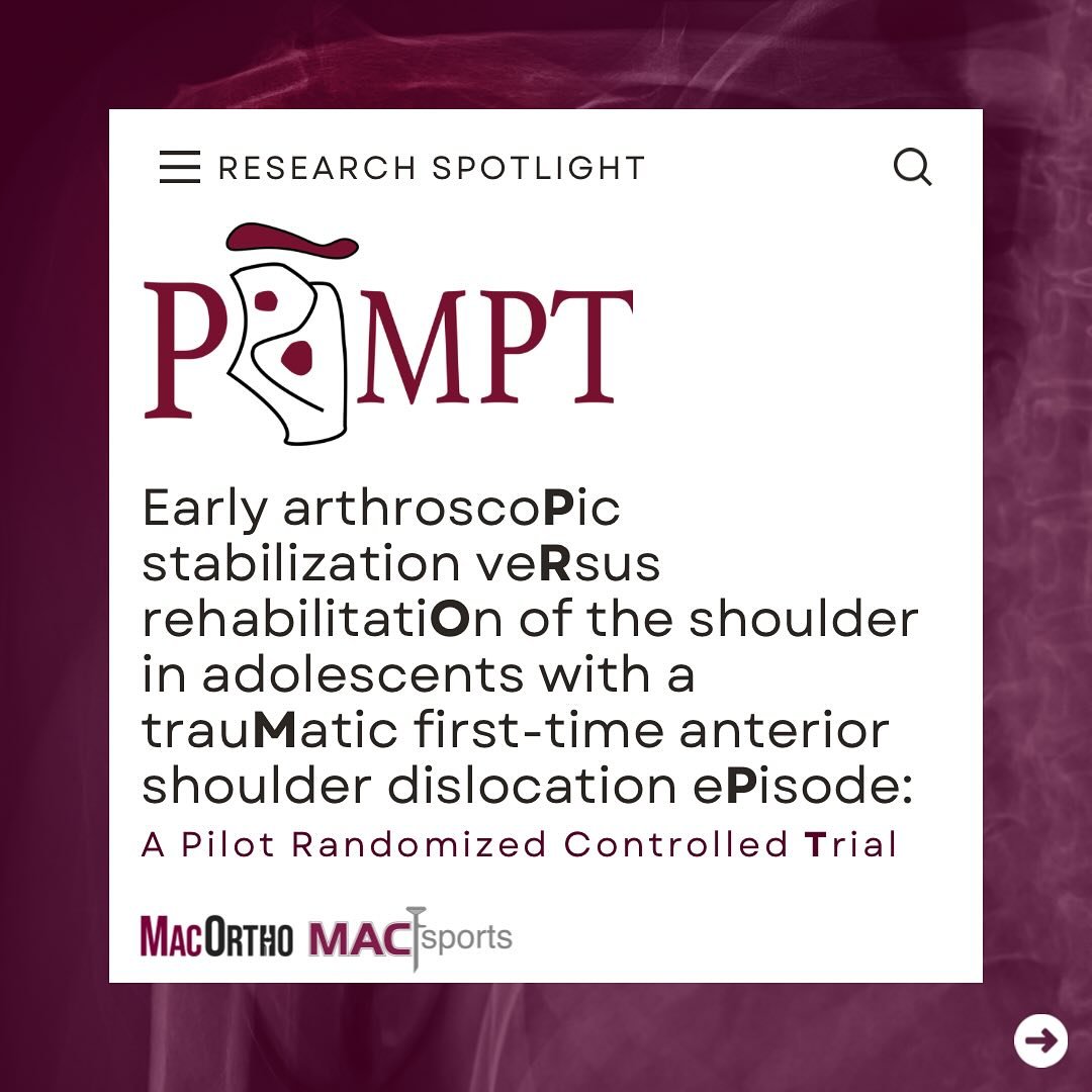 Research Spotlight✨ 

[SWIPE]➡️ to learn more about the PROMPT Trial led by PIs Dr. Jeffrey Kay and Dr. Femi Ayeni!

Each year within Canada and the US, more than 30,000 children and adolescents will have an injury to their shoulder resulting in a sh