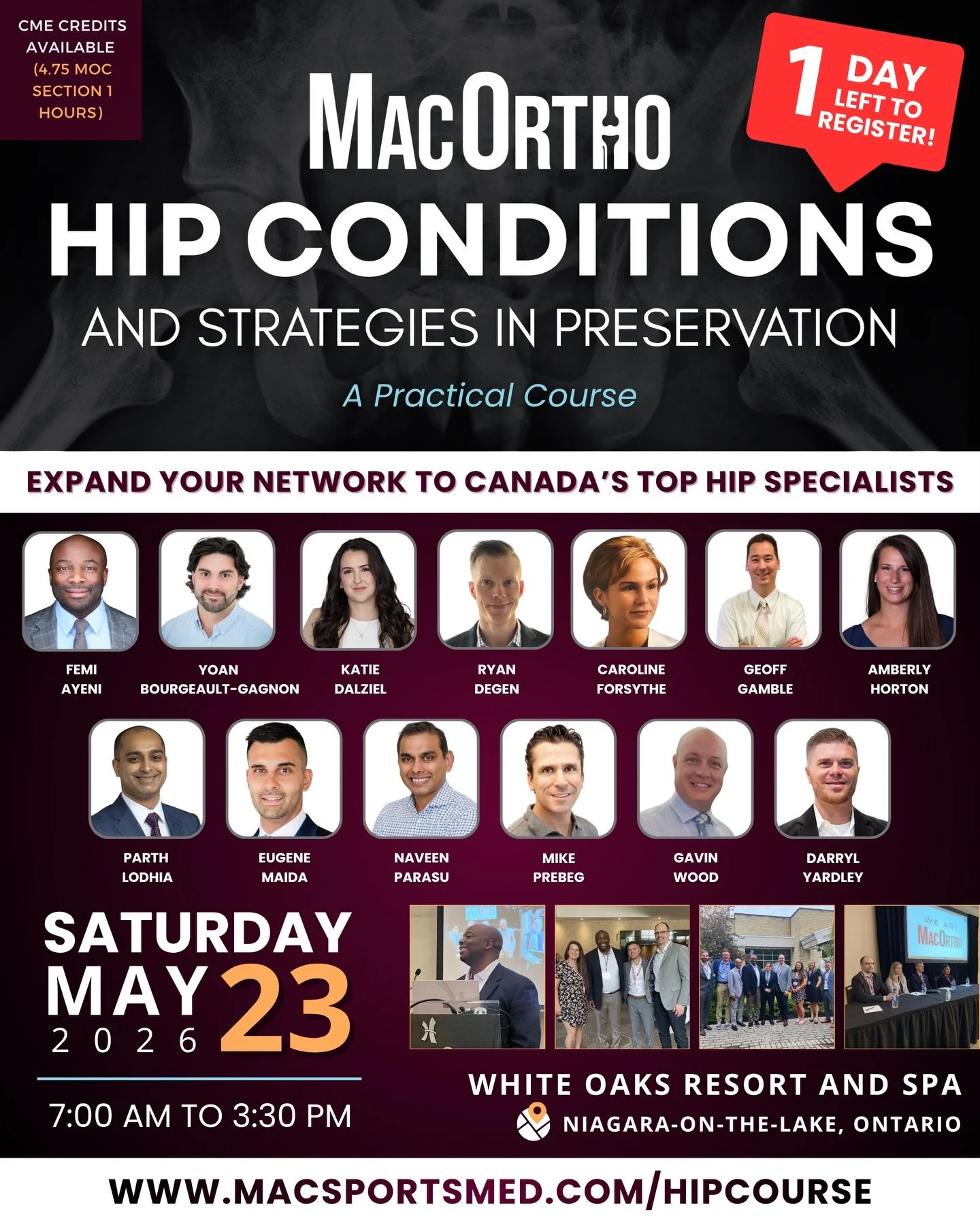 Only ONE DAY LEFT to register for the 2026 Hip Course! ⏳

Join Dr. Olufemi Ayeni and 12 expert faculty on May 23, 2026, at the White Oaks Conference Centre in Niagara, Ontario, for a high-impact, practical course focused on the assessment and managem