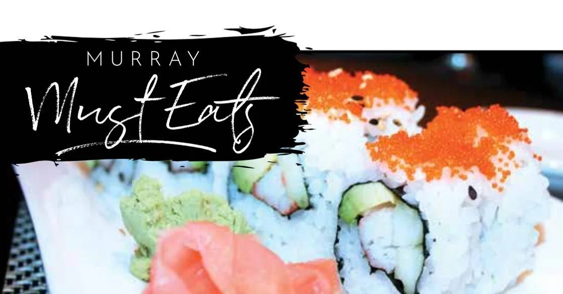 Top 5 Murray Must-Eats