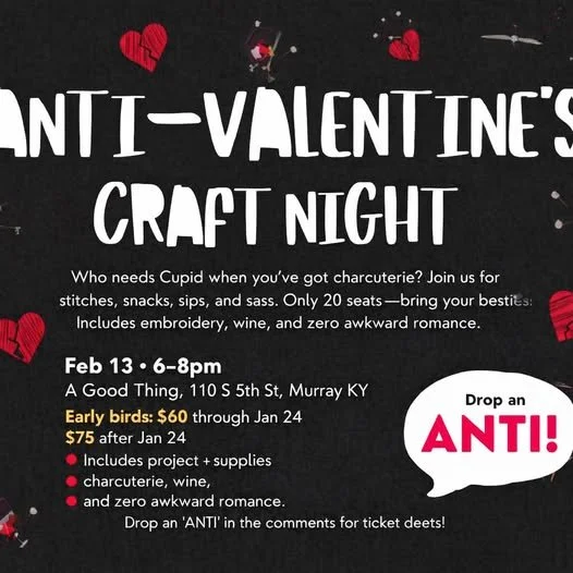 Anti-Valentines Craft Night @ A Good Thing Consignment