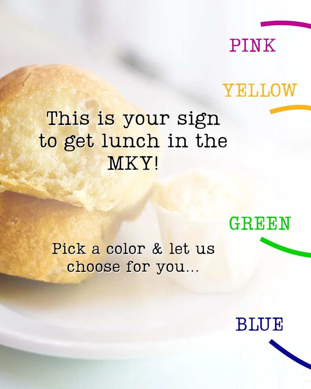 If you're looking for a sign to grab lunch in the MKY today... Here it is! Pick your color and let us choose for you 🥰
