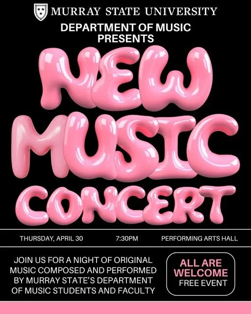 Murray State Department of Music  New Music Concert