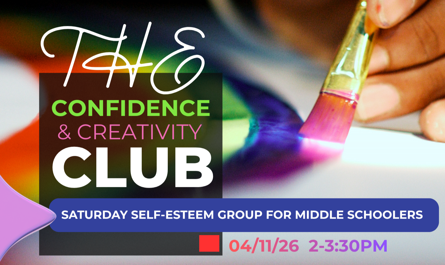 Confidence & Creativity Club (for Middle Schoolers)
