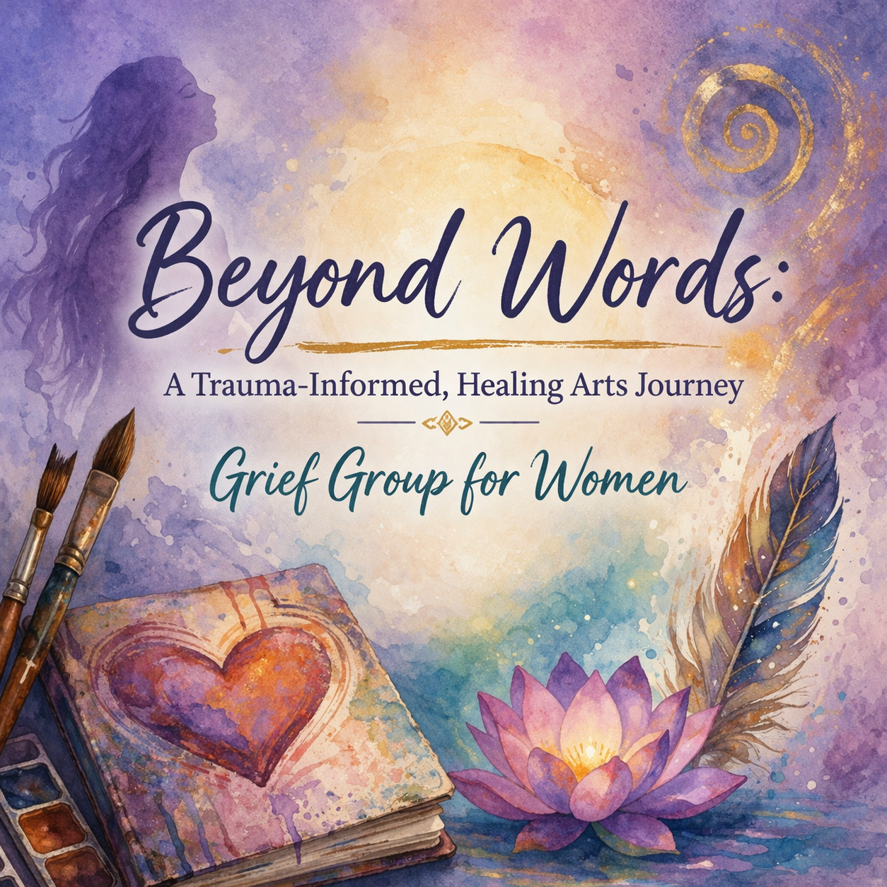 Beyond Words - A Women’s Group for Grief Support