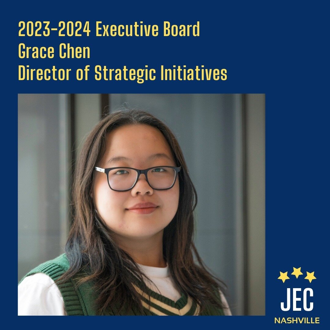 The JEC Nashville welcomes Grace Chen as the 2023-2024 Director of Strategic Initiatives! She has been a member of the JEC and is excited to serve on the Board in her new role!