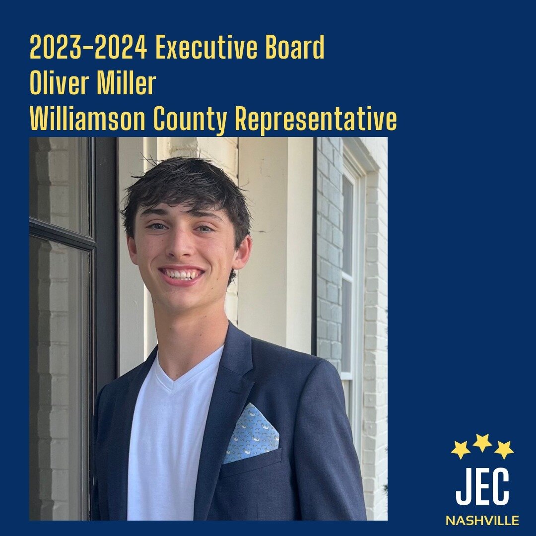 The JEC Nashville welcomes Oliver Miller as the 2023-2024 Williamson County Representative! He looks forward to making an impact on the JEC in this role!