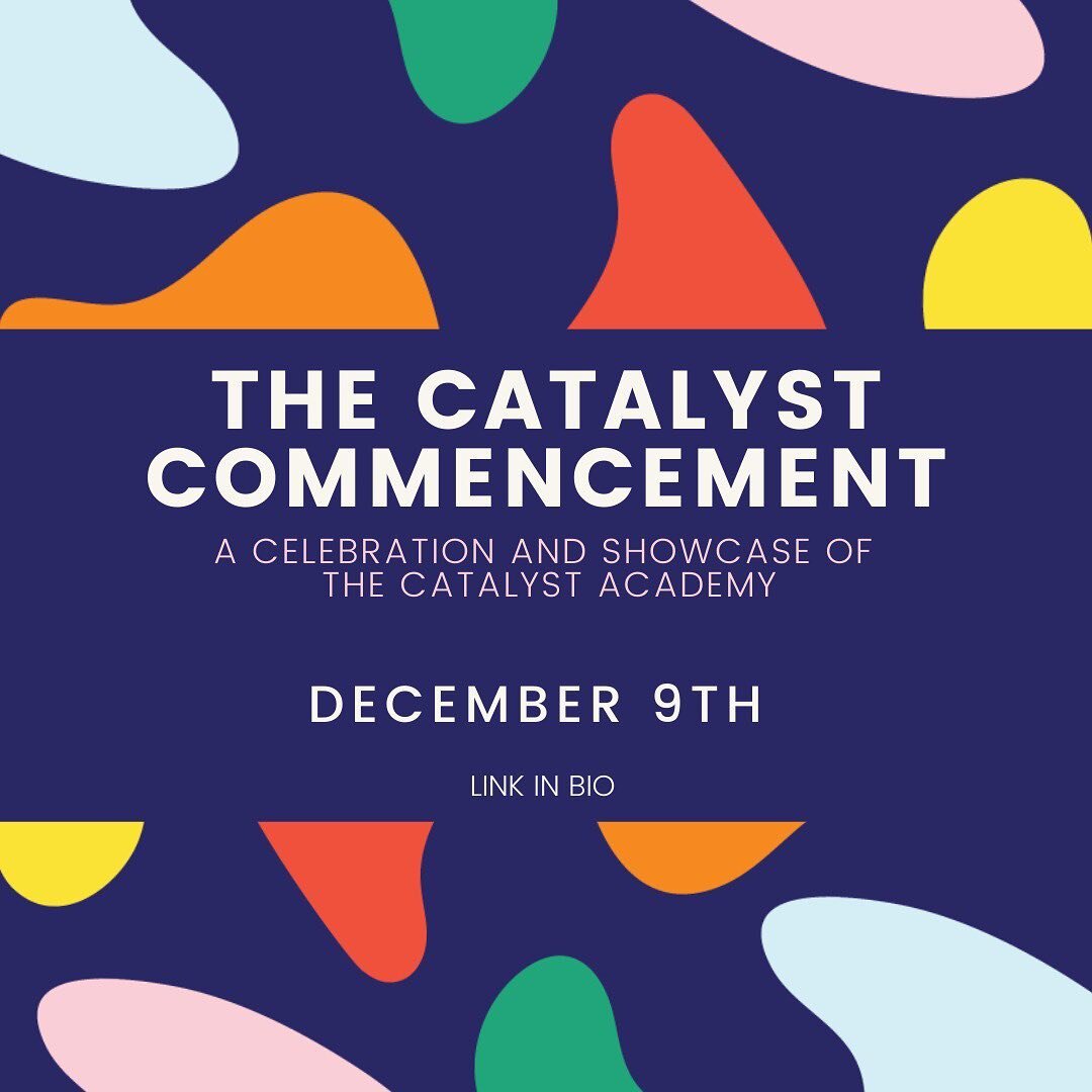 It&rsquo;s a Celebration, y'all! Introducing the Catalyst Commencement 🎉🎓🤩

Since January, The Catalyst Academy, our public speaking incubator for Women of Color has been the place for mission-driven women of color to become strong public speakers