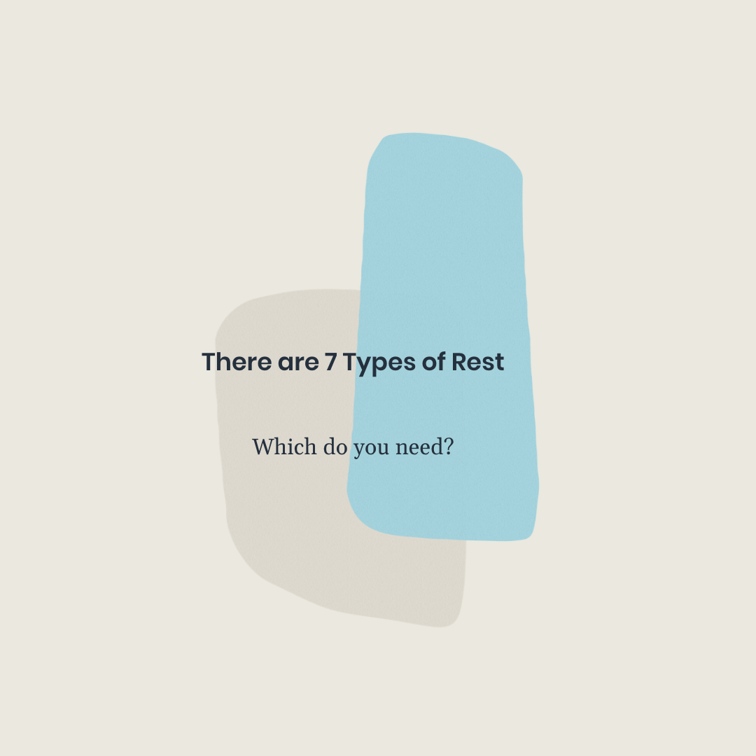 There are 7 Types of Rest