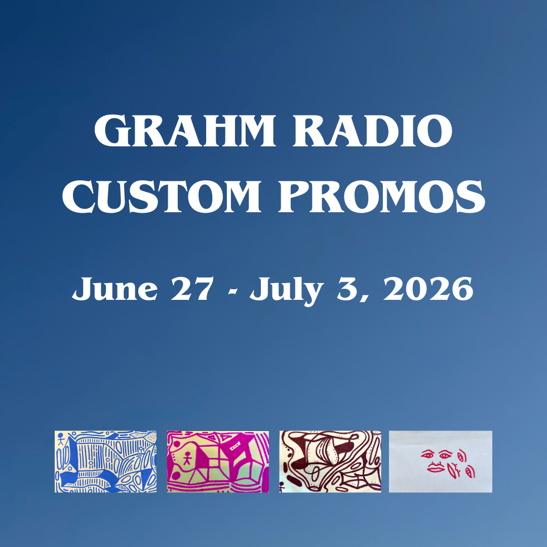 June 27 - July 3 - GRAHM RADIO CUSTOM PROMO VIDEO