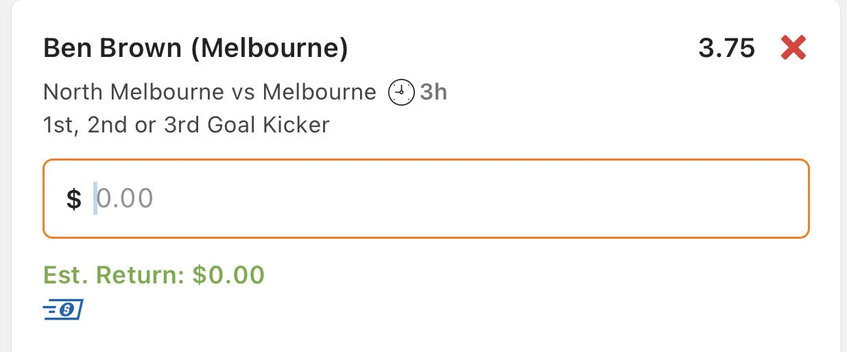 Big Boner Brown 1st 2nd or 3rd Goal Kicker, Stake 1.5 Units, Minimum Odds 3.4